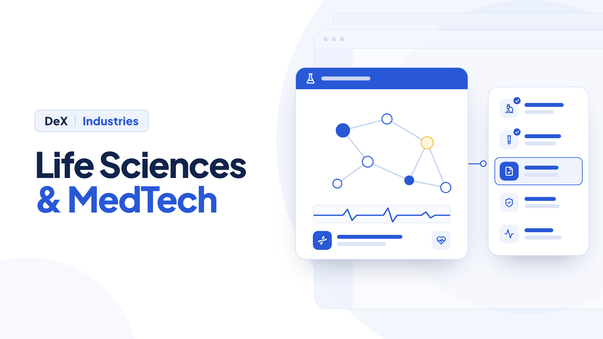 Life Sciences and MedTech workflows